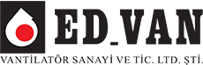 Ed-Van Vantilatör Sanayi Ve Tic.Ltd.Şti.