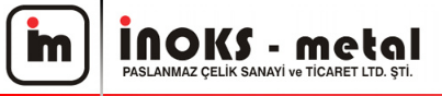 İnoks Metal Paslanmaz Çelik San.Ltd.Şti.