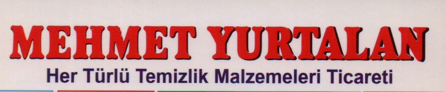 Mehmet Yurtalan Temizlik Malzemeleri Ticareti