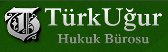 Türk Uğur Hukuk Bürosu